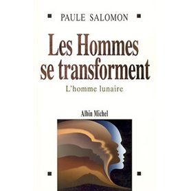 Les hommes se transforment