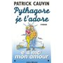 Pythagore, je t'adore