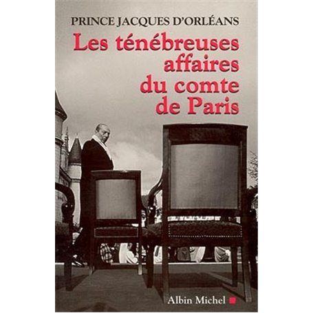 Les Ténébreuses Affaires du comte de Paris