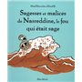 Sagesses et malices de Nasreddine, le fou qui était sage - tome 1