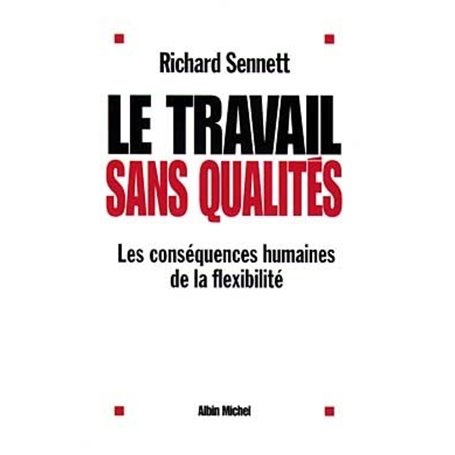 Le Travail sans qualités