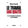 Le Travail sans qualités