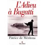 L'Adieu à Bugatti