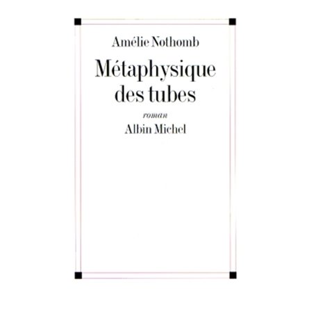 Métaphysique des tubes