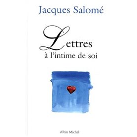 Lettres à l'intime de soi