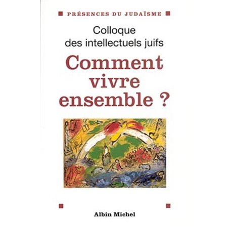 Comment vivre ensemble ?