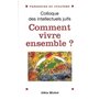 Comment vivre ensemble ?