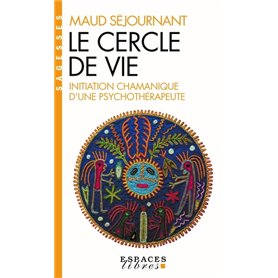 Le Cercle de vie (Espaces Libres - Sagesses)