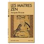 Les Maîtres zen