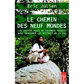 Le Chemin des neuf mondes