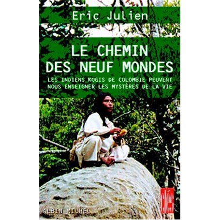 Le Chemin des neuf mondes