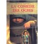 La Comédie des ogres