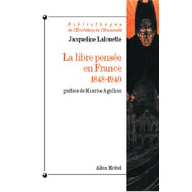 La Libre-pensée en France, 1848-1940