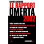 Le Rapport Omerta 2002