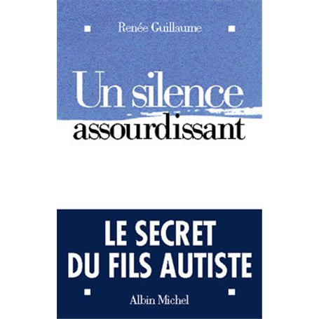 Un silence assourdissant