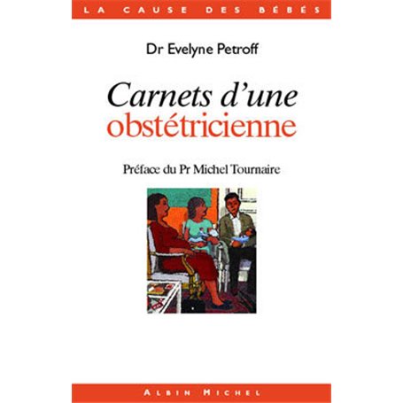 Carnets d'une obstétricienne