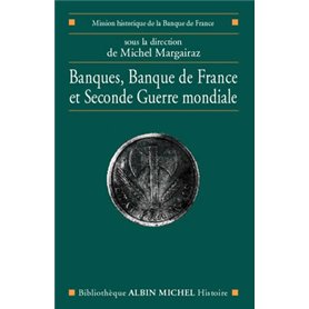 Banques, Banque de France et Seconde Guerre mondiale