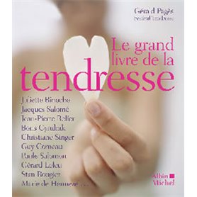 Le Grand Livre de la tendresse