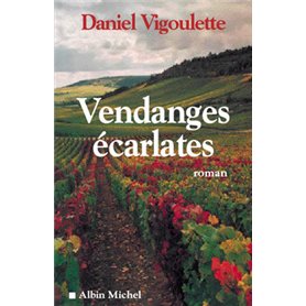 Vendanges écarlates