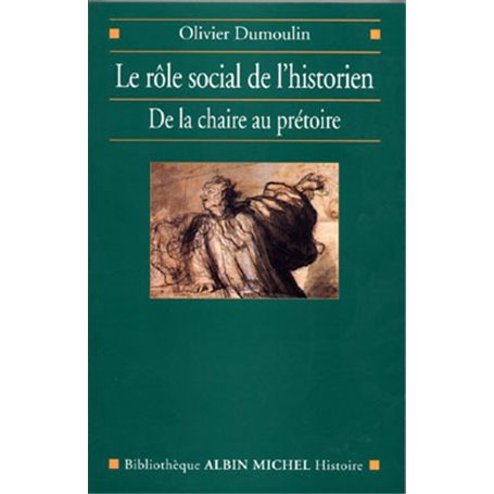 Le Rôle social de l'historien