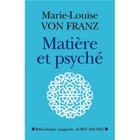 Matière et Psyché