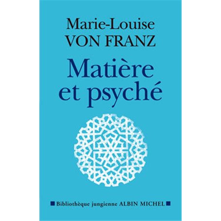 Matière et Psyché