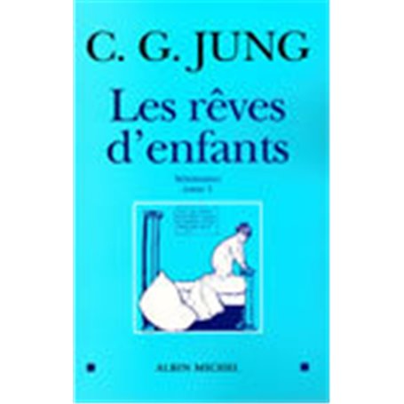 Les Rêves d'enfants - tome 1