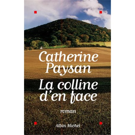 La Colline d'en face