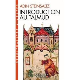 Introduction au Talmud (Espaces Libres - Spiritualités Vivantes)