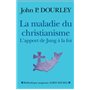 La Maladie du christianisme