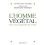 L'Homme végétal