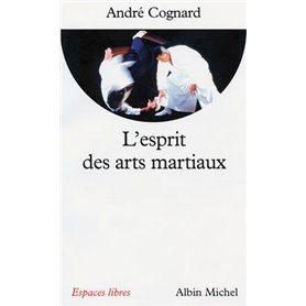 L'Esprit des arts martiaux