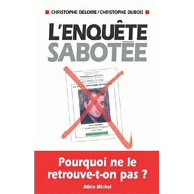 L'Enquête sabotée