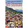 Les Cévennes, rêve planétaire