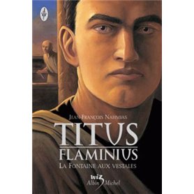 Titus Flaminius - tome 1