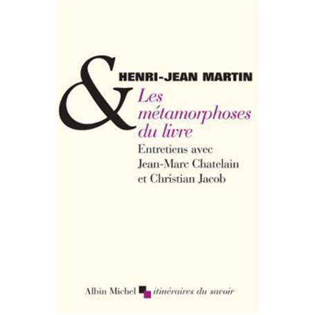 Les Métamorphoses du livre