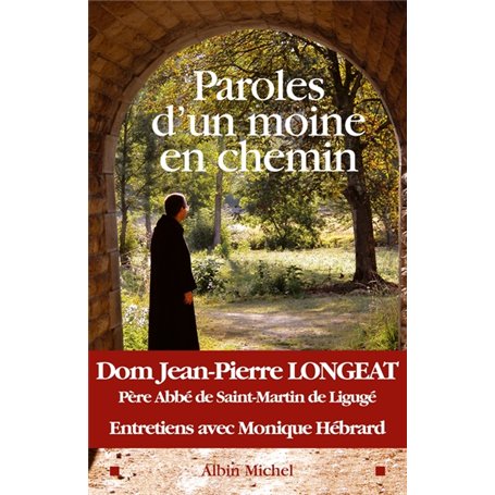 Paroles d'un moine en chemin