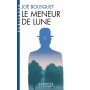 Le Meneur de lune (Espaces Libres - Ecritures)