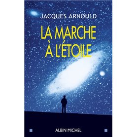 La Marche à l'étoile