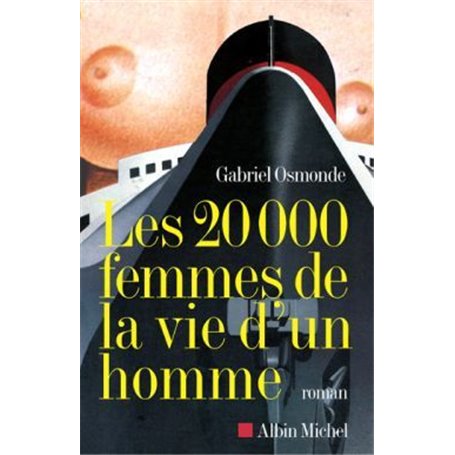 Les 20 000 femmes de la vie d'un homme