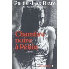 Chambre noire à Pékin