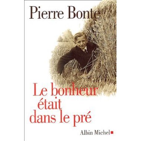 Le Bonheur était dans le pré