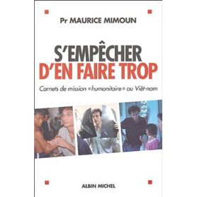 S'empêcher d'en faire trop