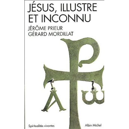 Jésus, illustre et inconnu