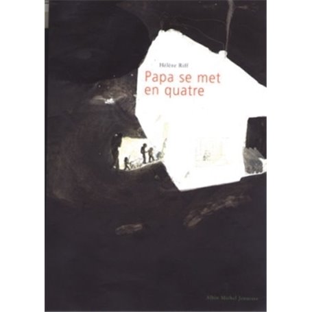 Papa se met en quatre