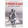 Ce paradis de glace