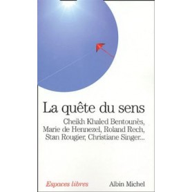 La Quête du sens