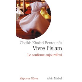 Vivre l'Islam