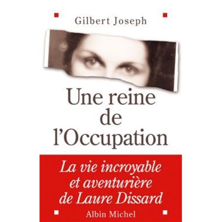 Une reine de l'Occupation