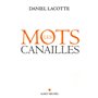 Les Mots canailles